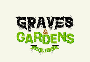 Graves & Gardens