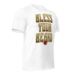 Bless Your Beard Unisex t-shirt